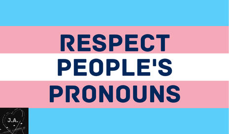 Respect people's pronouns