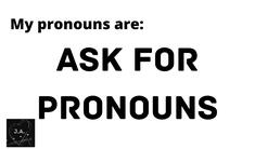 ask for pronouns